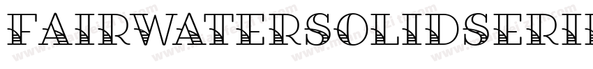 FairwaterSolidSerif Regular字体转换